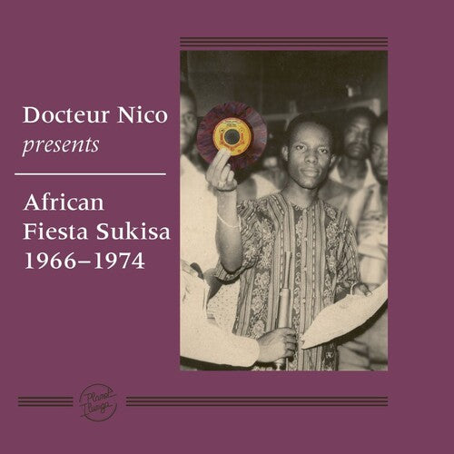 Docteur Nico & African Fiesta Sukisa: Docteur Nico Presents African Fiesta Sukisa 1966-1974 [VINYL]