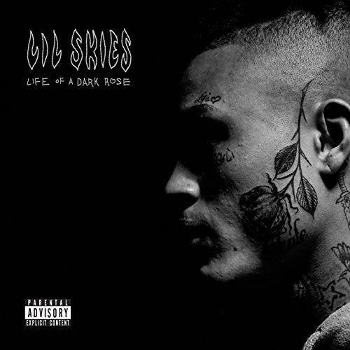 Lil Skies: Life Of A Dark Rose [VINYL]