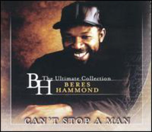 Beres Hammond: Can't Stop A Man: The Best Of [VINYL]