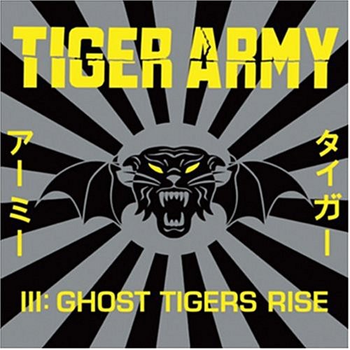 Tiger Army: Tiger Army III: Ghost Tigers Rise [VINYL]