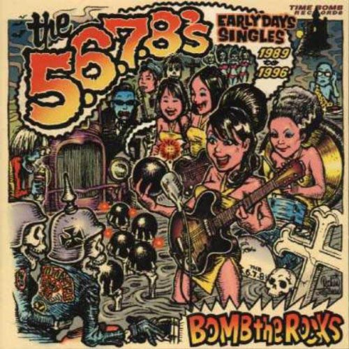 5.6.7.8's: Bomb the Rocks: Singles [VINYL]